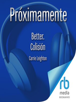 cover image of Better. Colisión